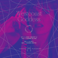 Westcoast Goddess – U Up? [INPL007]